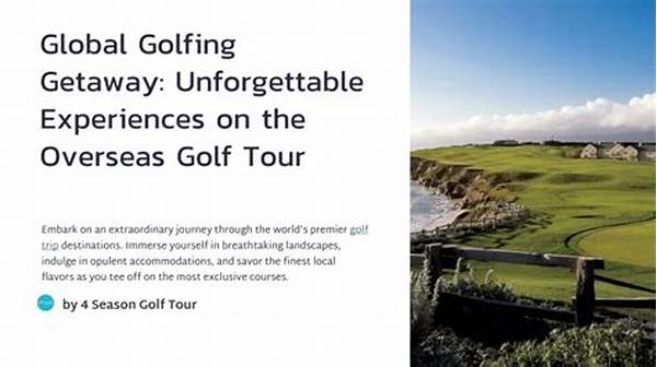 High-end Global Golfing Getaways