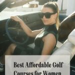 Affordable Golf Courses For Travelers