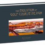 Evolution Of Golf Course Design