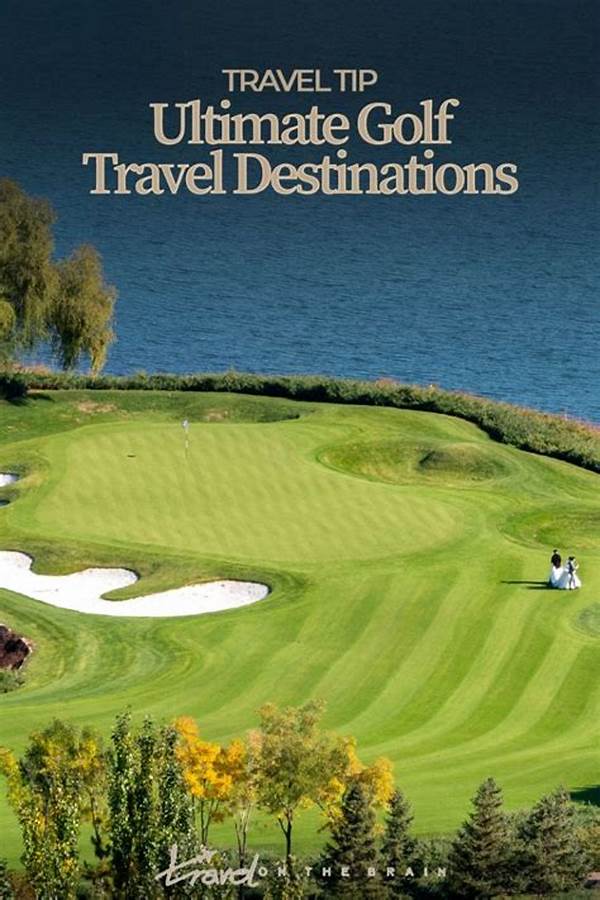 Renowned Global Golf Destinations