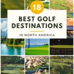 Top-ranked Golf Destinations Worldwide