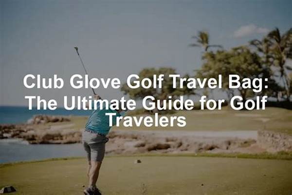 Ultimate Guide For Golf Travel
