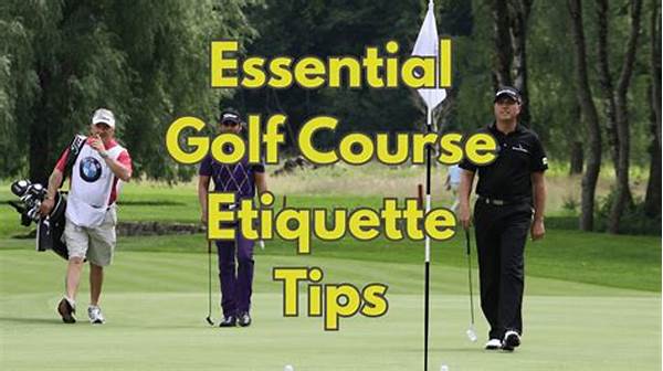 Understanding Golf Course Etiquette